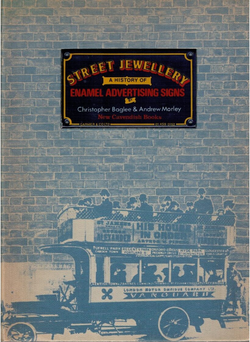 Street Jewellery a history of enamel advertising singns